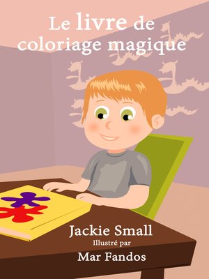 cover image of Le livre de coloriage magique